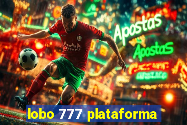 lobo 777 plataforma